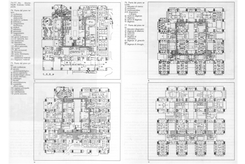 Figg. 99-100
- Craig, Zeidler & Strong, Mc Master Health Science Center, 1965-71. Piante / Mc Master Health Science Center. Plans.