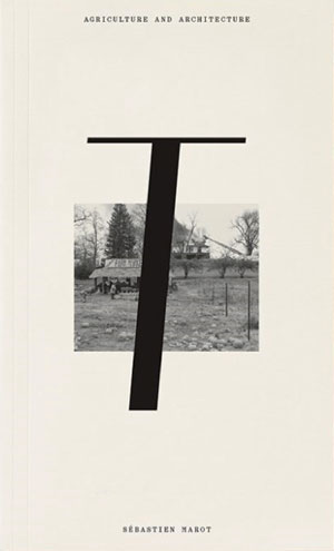 Architecture and Agriculture